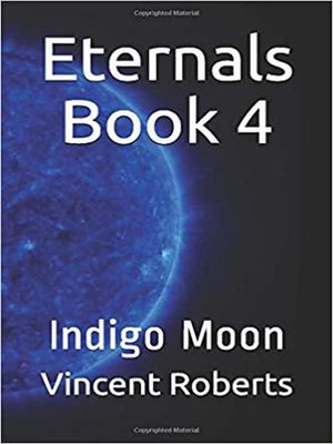 cover image of Eternals Book 4